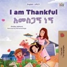 Shelley Admont, Kidkiddos Books - I am Thankful (English Amharic Bilingual Children's Book)