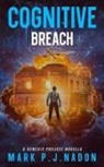Mark P. J. Nadon - Cognitive Breach