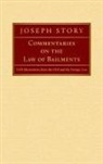 Joseph Story - Commentaries on the Law of Bailments [1832]