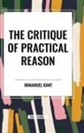 Immanuel Kant - The Critique of Practical Reason
