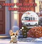 David A. H. Brown, Debra L. Brown - Jasper the Corgi's Scary Week