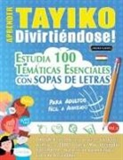 Linguas Classics - APRENDER TAYIKO DIVIRTIÉNDOSE! - PARA ADULTOS
