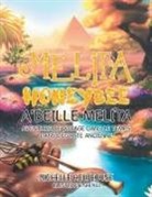Michelle Holthouse - Melita Honeybee A'Beille Melita