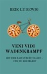 Reik Ludewig - Veni Vidi Wadenkrampf