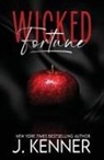 J. Kenner - Wicked Fortune