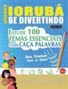 Linguas Classics - APRENDER IORUBÁ SE DIVERTINDO! - PARA CRIANÇAS