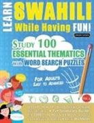 Linguas Classics - LEARN SWAHILI WHILE HAVING FUN! - FOR ADULTS