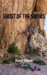 Katy Chow - Ghost of the Snows