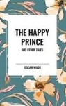 Oscar Wilde - The Happy Prince and Other Tales