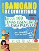 Linguas Classics - APRENDER SAMOANO SE DIVERTINDO! - PARA CRIANÇAS