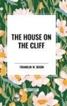 Franklin W. Dixon - The House on the Cliff