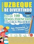 Linguas Classics - APRENDER UZBEQUE SE DIVERTINDO! - PARA PRINCIPIANTES