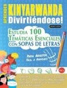 Linguas Classics - APRENDER KINYARWANDA DIVIRTIÉNDOSE! - PARA ADULTOS