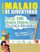 Linguas Classics - APRENDER MALAIO SE DIVERTINDO! - PARA CRIANÇAS