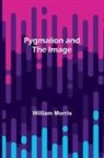 William Morris - Pygmalion and the Image