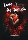 Cris Abrenica - Love is So Selfish