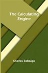 Charles Babbage - The calculating engine