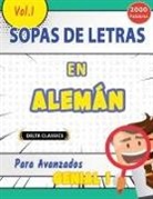 Delta Classics - SOPA DE LETRAS EN ALEMÁN PARA AVANZADOS - GENIAL! VOL.1 - DELTA CLASSICS
