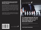 Paul Kazadi Katambala - La interpretación de los principios básicos de la discriminación en el Derecho laboral