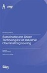 Sustainable and Green Technologies for Industrial Chemical Engineering