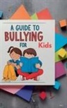 Roseanne Nyoike - A Guide to Bullying for Kids