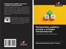 UDEMEOBONG NKEREUWEM THOMAS - Partenariato pubblico-privato e sviluppo infrastrutturale