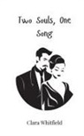 Clara Whitfield - Two Souls, One Song