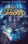 Simone Beaudelaire - Ardore Polare