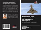 Anand C, Prasanth S, Narendranathan S K - Modifica del bordo d'attacco dell'ala Delta con scanalature rettangolari