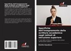Komila Gayubova - Specifiche dell'insegnamento della scrittura accademica negli istituti di istruzione superiore