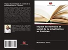 Muhammad Ahsen - Impact économique et social de la privatisation au Pakistan