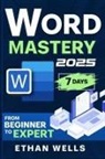 Ethan Wells - Word Mastery