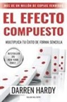 Darren Hardy - El efecto compuesto