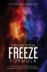 Petra Brunnbauer - The Functional Freeze Formula