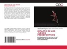 Lenier Borges Primelles, Carlos Andrés Miranda González, Rigoberto Rodríguez Arter - IMPACTO DE LOS JUEGOS PREDEPORTIVOS