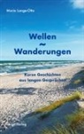 Maria Lange-Otto - Wellen - Wanderungen