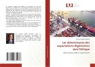 Oussama Habib Zahmani - Les déterminants des exportations Algériennes vers l'Afrique