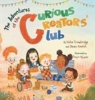 Jenna Kmitch, Katie Trowbridge - The Adventures of the Curious Creators Club