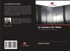 Ludiani Trentin - Le mystère de l'Eden