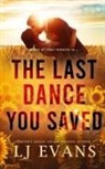 Lj Evans - The Last Dance You Saved