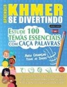 Linguas Classics - APRENDER KHMER SE DIVERTINDO! - PARA CRIANÇAS
