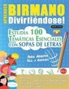 Linguas Classics - APRENDER BIRMANO DIVIRTIÉNDOSE! - PARA ADULTOS