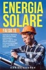 Daniel Cooper - Energia Solare Fai da Te