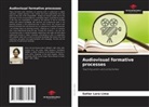 Satler Lara Lima - Audiovisual formative processes