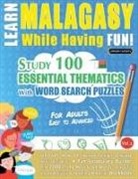 Linguas Classics - LEARN MALAGASY WHILE HAVING FUN! - FOR ADULTS