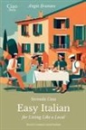 Angie Branaes - Seconda Casa - Easy Italian for Living Like a Local