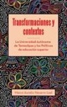 Marco Aurelio Navarro Leal - Transformaciones y contextos