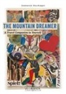 Jeannette Stockinger, Jeannette Stockinger, Dieter Halama - The Mountain Dreamer - A Travel Companion to Yourself