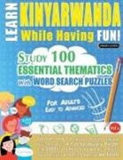 Linguas Classics - LEARN KINYARWANDA WHILE HAVING FUN! - FOR ADULTS