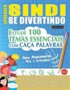 Linguas Classics - APRENDER SINDI SE DIVERTINDO! - PARA PRINCIPIANTES